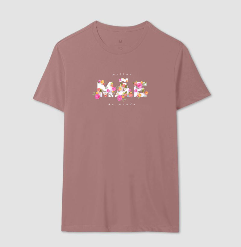 Camiseta Melhor Mãe do Mundo