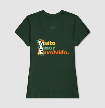 Camiseta MÃE - Muito Amor Envolvido
