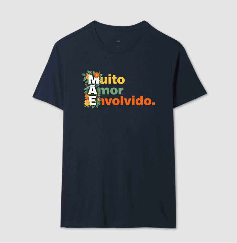 Camiseta MÃE - Muito Amor Envolvido
