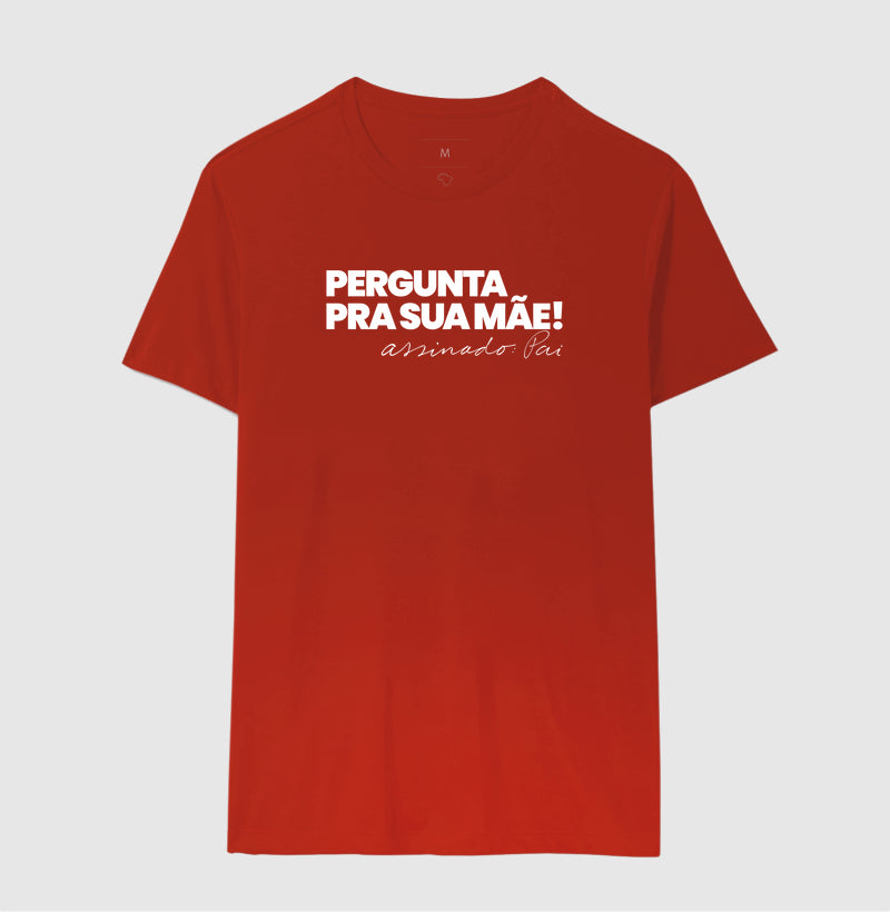 Pergunta pra sua Mãe
