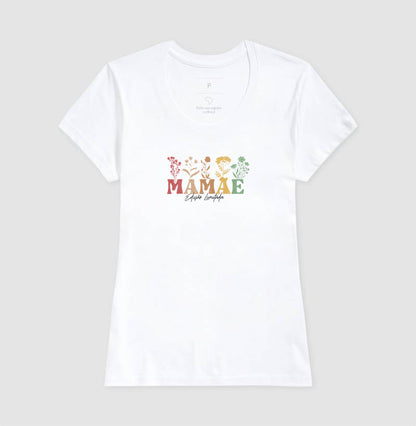 Camiseta MAMÃE Edição Limitada