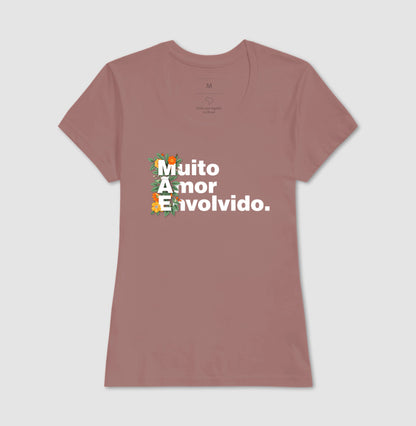 Camiseta MÃE - Muito Amor Envolvido