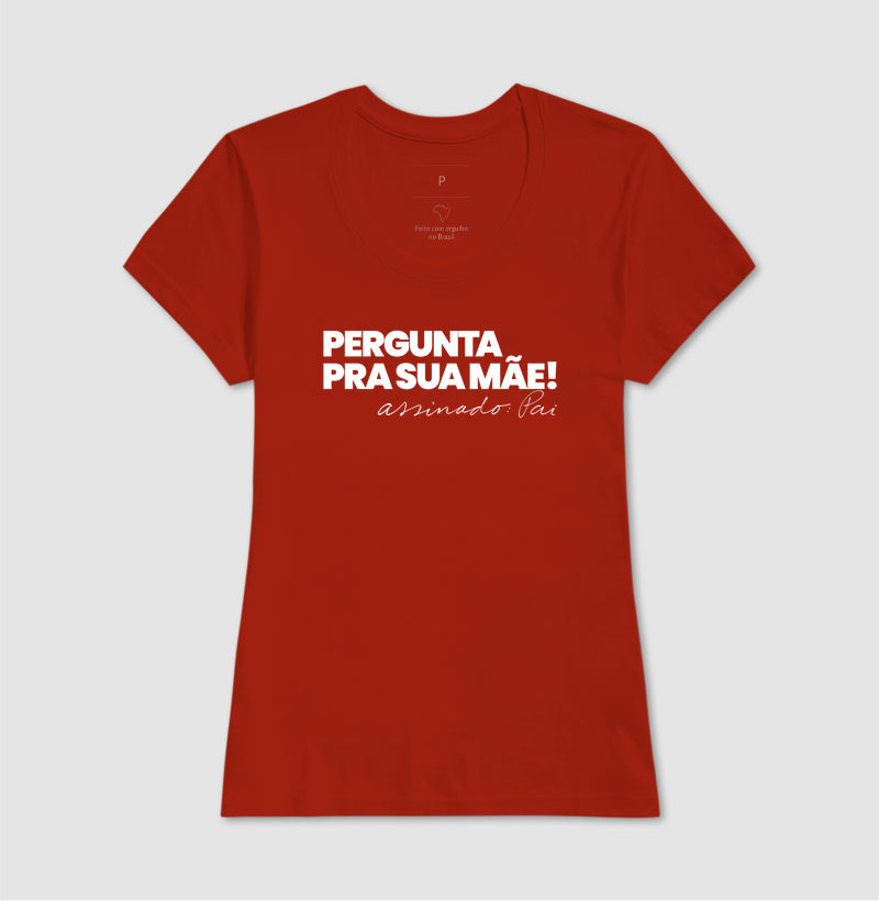 Pergunta pra sua Mãe