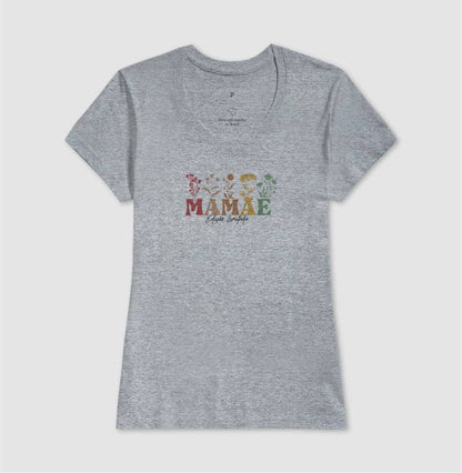 Camiseta MAMÃE Edição Limitada