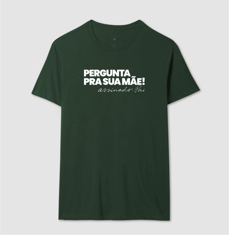 Pergunta pra sua Mãe