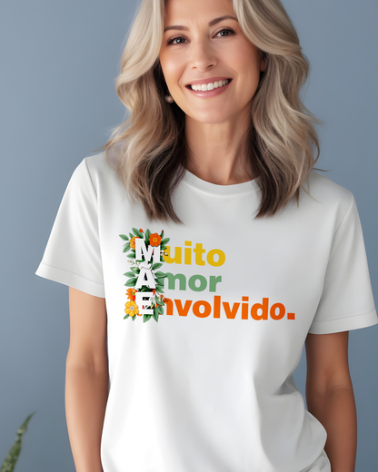 Camiseta MÃE - Muito Amor Envolvido