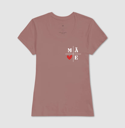 Camiseta MÃE ❤️